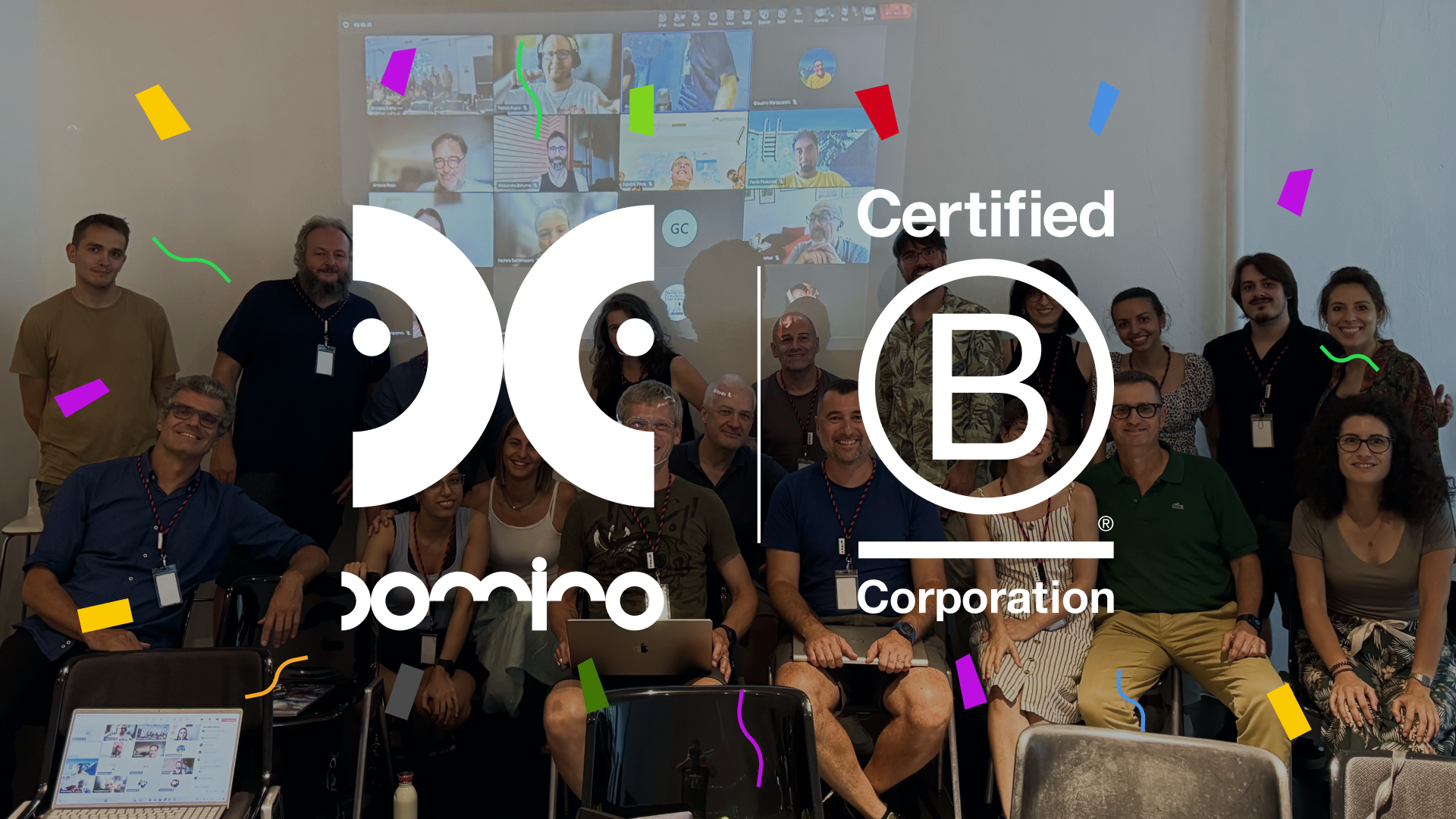 Proudly Certified! Domino è una azienda certificata B Corp. E Quindi?